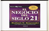 EL NEGOCIO DEL SIGLO XXI - ROBERT KIYOSAKI.pdf