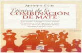 Técnica de La Combinacion de Mate - Antonio Gude