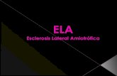 ELA. Esclerosis Lateral Amiotrofica