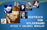 Dietrich Von Hildebrand y Los Valores Morales