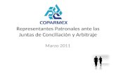 Representantes Patronales ante las Juntas de Conciliación y Arbitraje Marzo 2011.