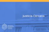 Justicia Cercana. Inglaterra: Procedimiento Previo en asuntos civiles antes de juicio; proceso de mínima cuantía (small claim track) y de menor cuantía.