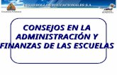CONSEJOS EN LA ADMINISTRACIÓN Y FINANZAS DE LAS ESCUELAS.