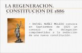 RAFAEL NUÑEZ MOLEDO convoca en Septiembre de 1825 un consejo de delegación comprometidos a la redacción de una nueva constitución.