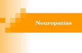 Neuropatías. Enfermedades del Sistema Nervioso Central