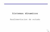 49 Sistemas dinamicos Realimentacion de estado 1.