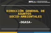 DIRECCIÓN GENERAL DE ASUNTOS SOCIO-AMBIENTALES -DGASA-