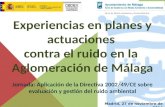 1 1 MER de la aglomeración de Málaga – 1ª fase (Aprobación 2007) PAR de la aglomeración de Málaga – 1ª fase (Aprobación 2009) MER de la aglomeración de.
