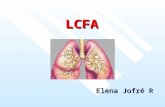 LCFA Elena Jofré R. LCFA: espiratorio.  Es el trastorno funcional de un grupo de enfermedades que tienen en común la característica fisiopatológica de.