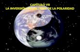 CAPÍTULO VII LA INVERSIÓN DE LAS LEYES DE LA POLARIDAD.