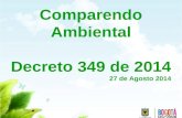 Comparendo Ambiental Decreto 349 de 2014 27 de Agosto 2014.