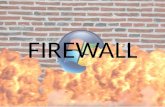 FIREWALL. Firewall Un firewall es la combinación de diferentes componentes: dispositivos físicos (hardware), programas (software) y actividades de administración.