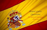 Board Game Questions AS Spanish Speaking Practice.