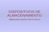 DISPOSITIVOS DE ALMACENAMIENTO ABRAHAM OMAR PECH PECH.