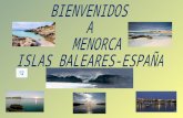 Menorca una isla de 94.875 habitantes, fue declarada Reserva de Biosfera por la Unesco En 1993. Su núcleo es el parque natural de l'Albufera d'es Grau.