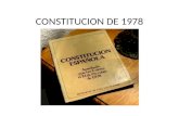 CONSTITUCION DE 1978. GUION DE ESTUDIO Definición Contexto de elaboración Ponencia constitucional(I) Ponencia Constitucional(II) Cronología Estructura.