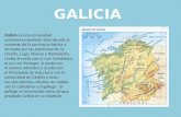 Galicia es una comunidad autónoma española. Está situada al noroeste de la península ibérica y formada por las provincias de La Coruña, Lugo, Orense y.