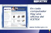 En cada computador Hay una oficina del ICETEX .