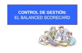 CONTROL DE GESTIÓN: EL BALANCED SCORECARD. El concepto de control Modelos de control de gestión El control de gestión y la estrategia El sistema de control