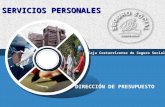 LOGO SERVICIOS PERSONALES DIRECCIÓN DE PRESUPUESTO Caja Costarricense de Seguro Social.