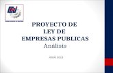 PROYECTO DE LEY DE EMPRESAS PUBLICAS Análisis JULIO 2013.