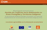 Si stematización de Procesos para la Gestión de Conflictos Socio Ambientales en Áreas Protegidas y Territorios Indígenas en las provincias de Morona Santiago.