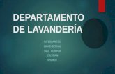 DEPARTAMENTO DE LAVANDERÍA INTEGRANTES: DAVID BERNAL YULY AGUIRRE CRISTIAN WILMER.