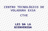 CENTRO TECNOLÓGICO DE VOLADURA EXSA CTVE LES DA LA BIENVENIDA.