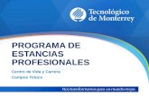 PROGRAMA DE ESTANCIAS PROFESIONALES Centro de Vida y Carrera Campus Toluca.