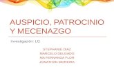 AUSPICIO, PATROCINIO Y MECENAZGO Investigación: LG STEPHANIE DIAZ MARCELO DELGADO MA FERNANDA FLOR JONATHAN MOREIRA.