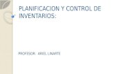 PLANIFICACION Y CONTROL DE INVENTARIOS: PROFESOR: ARIEL LINARTE.