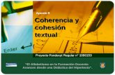 Coherencia y cohesión textual Proyecto Fondecyt Regular n° 1080153 Apunte 9 “El Alfabetismo en la Formación Docente: Avances desde una Didáctica del Hipertexto”.