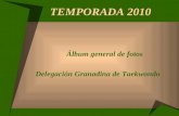 TEMPORADA 2010 Álbum general de fotos Delegación Granadina de Taekwondo.