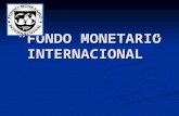 “FONDO MONETARIO INTERNACIONAL”. ¿CUÁNDO SURGE? El Fondo Monetario Internacional se creó en 1945 para promover una economía mundial sólida. Tiene su sede.