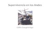 Supervivencia en los Andes Giffin Daughtridge. El fondo “Old Christians Rugby Club” Uruguay a Chile Nando Parrado.