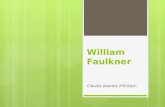 William Faulkner Claudia Abardía 2ºB Bach. Índice Biografía Premios Obras Frase célebre Webgrafía.
