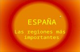 ESPAÑA Las regiones más importantes. ANDALUCÍA La comunidad autónoma de Andalucía está situada al sur de la Península Ibérica y su litoral está bañado.