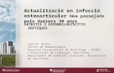 Www.bellvitgehospital.cat Actualització en infecció osteoarticular Una passejada pels darrers 30 anys Joan M. Nolla Servei de Reumatologia Hospital Universitari.