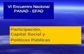 VI Encuentro Nacional PANAD - EFAD Participación, Capital Social y Políticas Públicas.