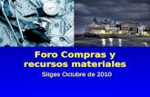 Foro Compras y recursos materiales Sitges Octubre de 2010.