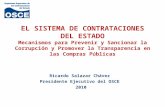 EL SISTEMA DE CONTRATACIONES DEL ESTADO Mecanismos para Prevenir y Sancionar la Corrupción y Promover la Transparencia en las Compras Públicas Ricardo.