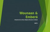 Wounaan & Emberá Artesanía de las tribus indígenas Wounaan & Emberá PARTE I.