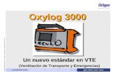 Oxylog 3000 April 2002/Dr. A. Dresel & A.Harbauer. Traducción BD CSA/i. FGG Oxylog 3000 Un nuevo estándar en VTE (Ventilación de Transporte y Emergencias)
