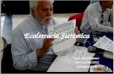 Ecoletracía Sistémica René Torres Bejarano SEPI-ESIME-IPN retobe@gmail.com.