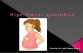 Es la presencia de náuseas y vómitos intensos y persistentes durante el embarazo que pueden afectar el estado general de la paciente.