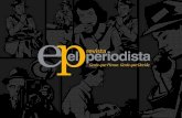 Perfil Editorial El Periodista, fundado en 2001, con soporte digital en , es un proyecto de profesionales de la prensa, independiente.