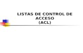 LISTAS DE CONTROL DE ACCESO (ACL). ¿ QUE SON LAS ACL ? Listas de instrucciones que se aplican a una interfaz del router.Listas de instrucciones que se.