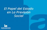 TITULO DEL TEMA El Papel del Estado en La Previsión Social.