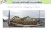 Terreno solicitado en comodato Ubicación: calles Thiare, Las Begonias y Av. El Rosal.