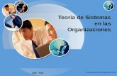 UNI - FIIS Comportamiento Organizacional Teoría de Sistemas en las Organizaciones.